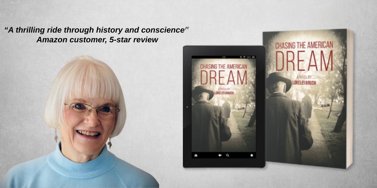 Chasing the American Dream: Lorelei Brush’s Journey Through History, Family, and Moral Complexity