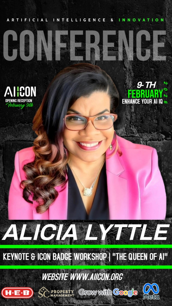 AI ICON 2026 Unleashes "The Queen of AI" Alicia Lyttle in Killeen, Texas – Don't fear AI, LEARN. APPLY. GROW with AI.