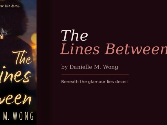 The Deception Was Always There Hidden Behind the Perfect Public Image in Danielle M. Wong's The Lines Between