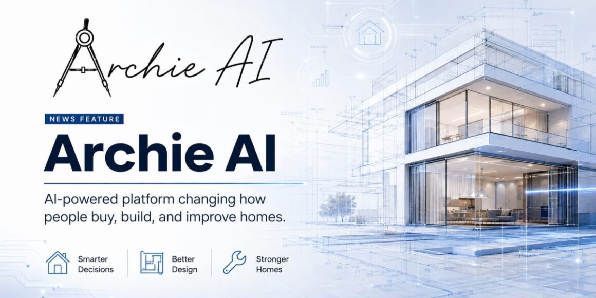 Archieverse AI Puts the Whole Homeownership Process in One App